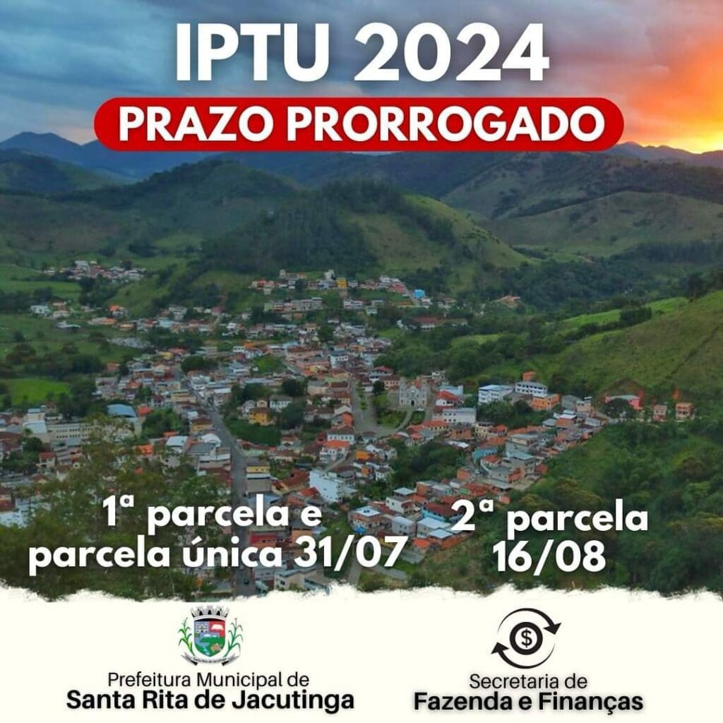 Prorrogado o prazo para pagamento do IPTU 2024 em Santa Rita de Jacutinga