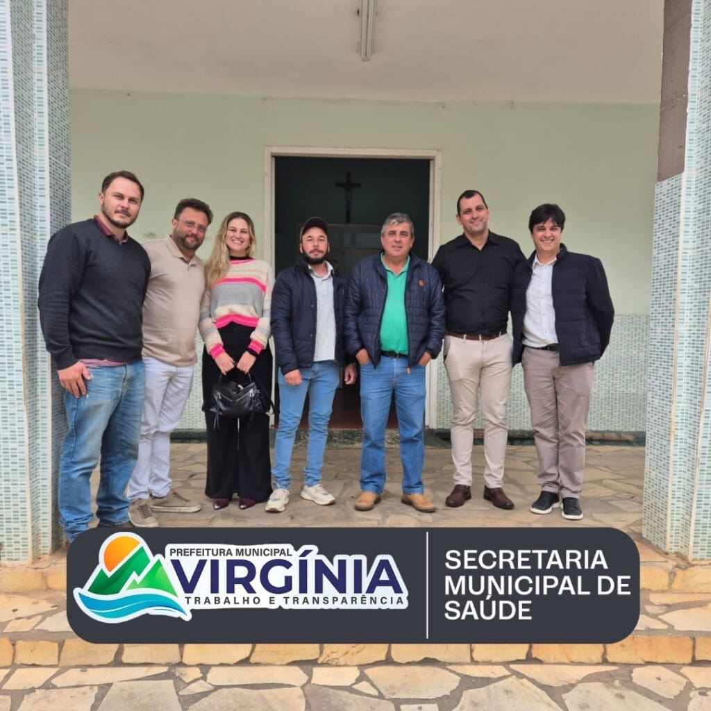 Casa de Caridade Santo Antônio recebe visita técnica para futuros investimentos em saúde em Virgínia