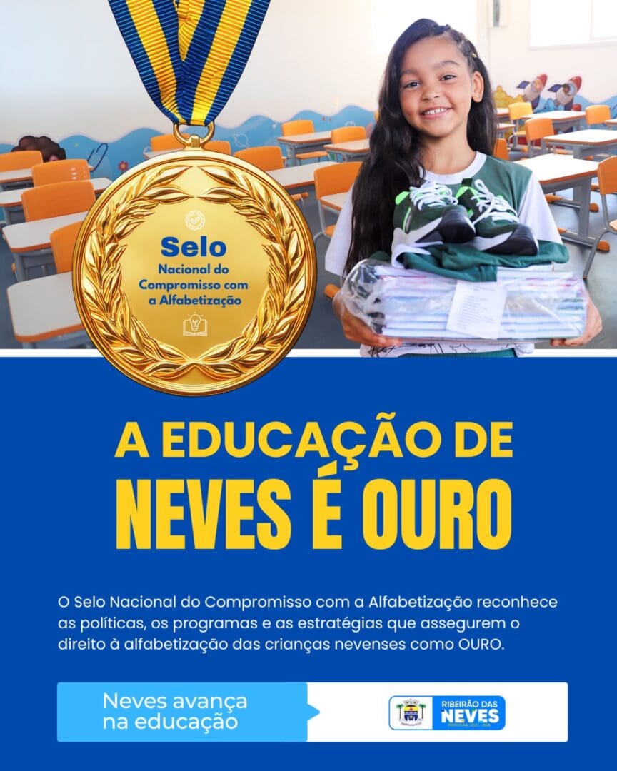 Ribeirão das Neves conquista categoria Ouro no Selo Nacional do Compromisso com a Alfabetização