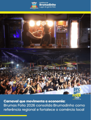 Brumadinho celebra Brumas Folia e destaca impacto positivo na economia local