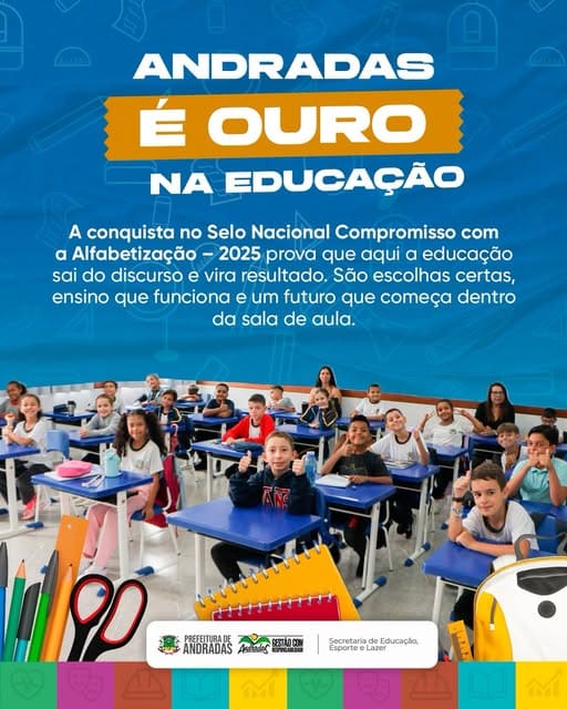 Andradas conquista Selo Ouro na Alfabetização e se destaca no cenário nacional