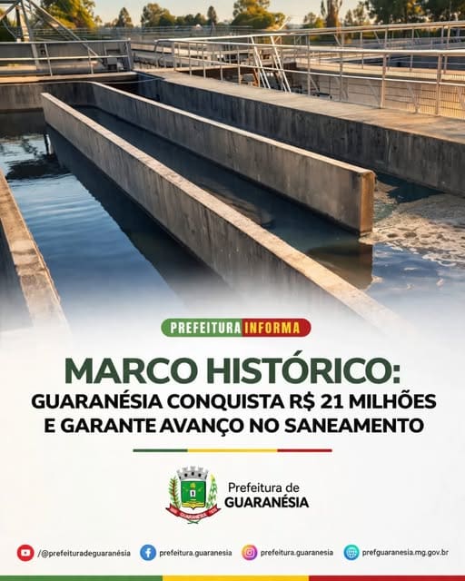 Guaranésia garante R$ 21 milhões para ampliar saneamento e avança em qualidade de vida