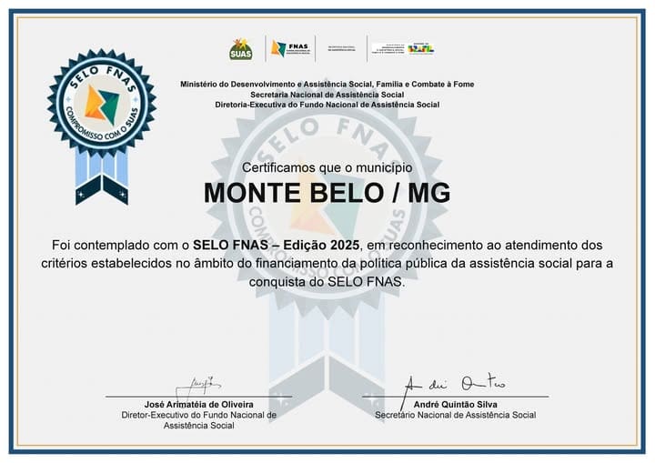 Monte Belo conquista Selo FNAS 2025 e se destaca em gestão eficiente na assistência social